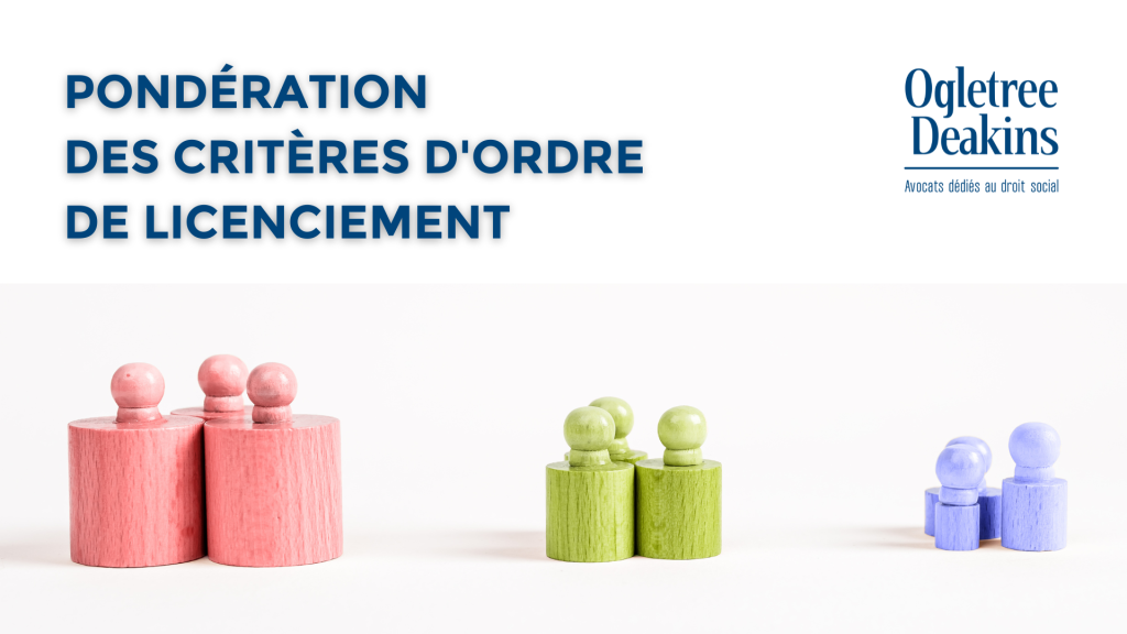 Licenciement économique la pondération des critères d’ordre de